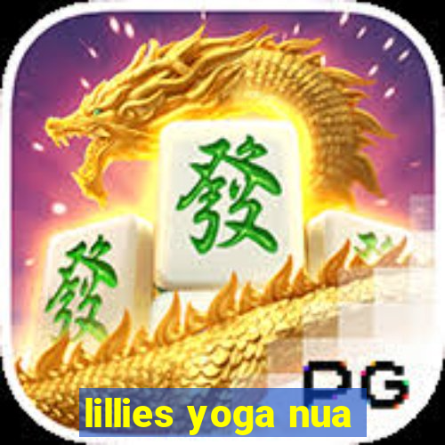 lillies yoga nua